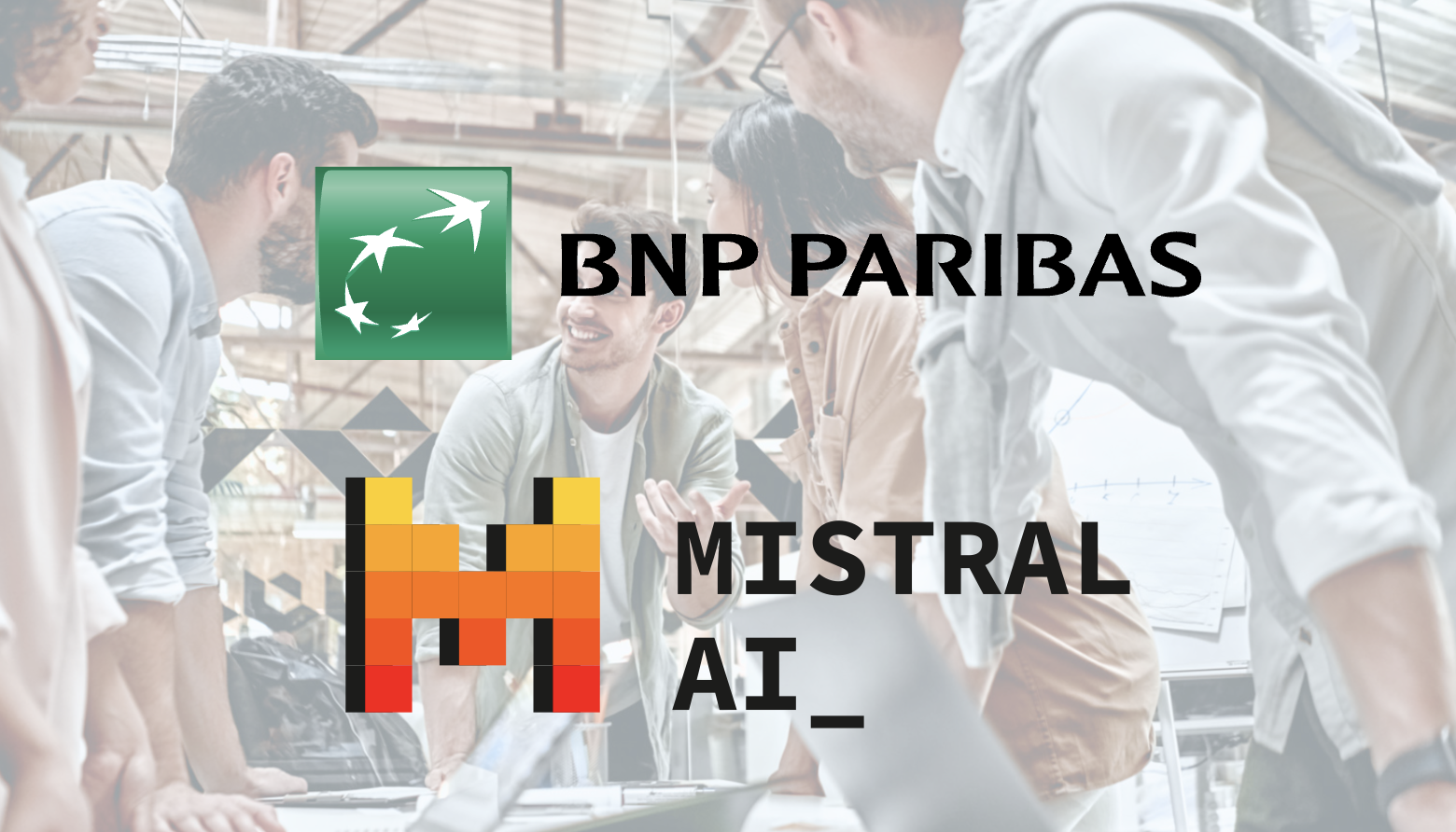 BNP Paribas et Mistral AI signent un accord de partenariat couvrant tous les modèles de Mistral AI