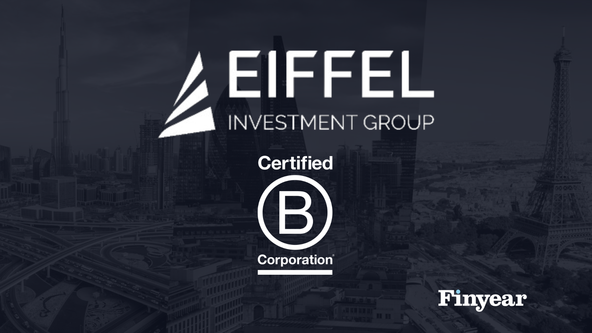 Eiffel Investment Group obtient le label B Corp