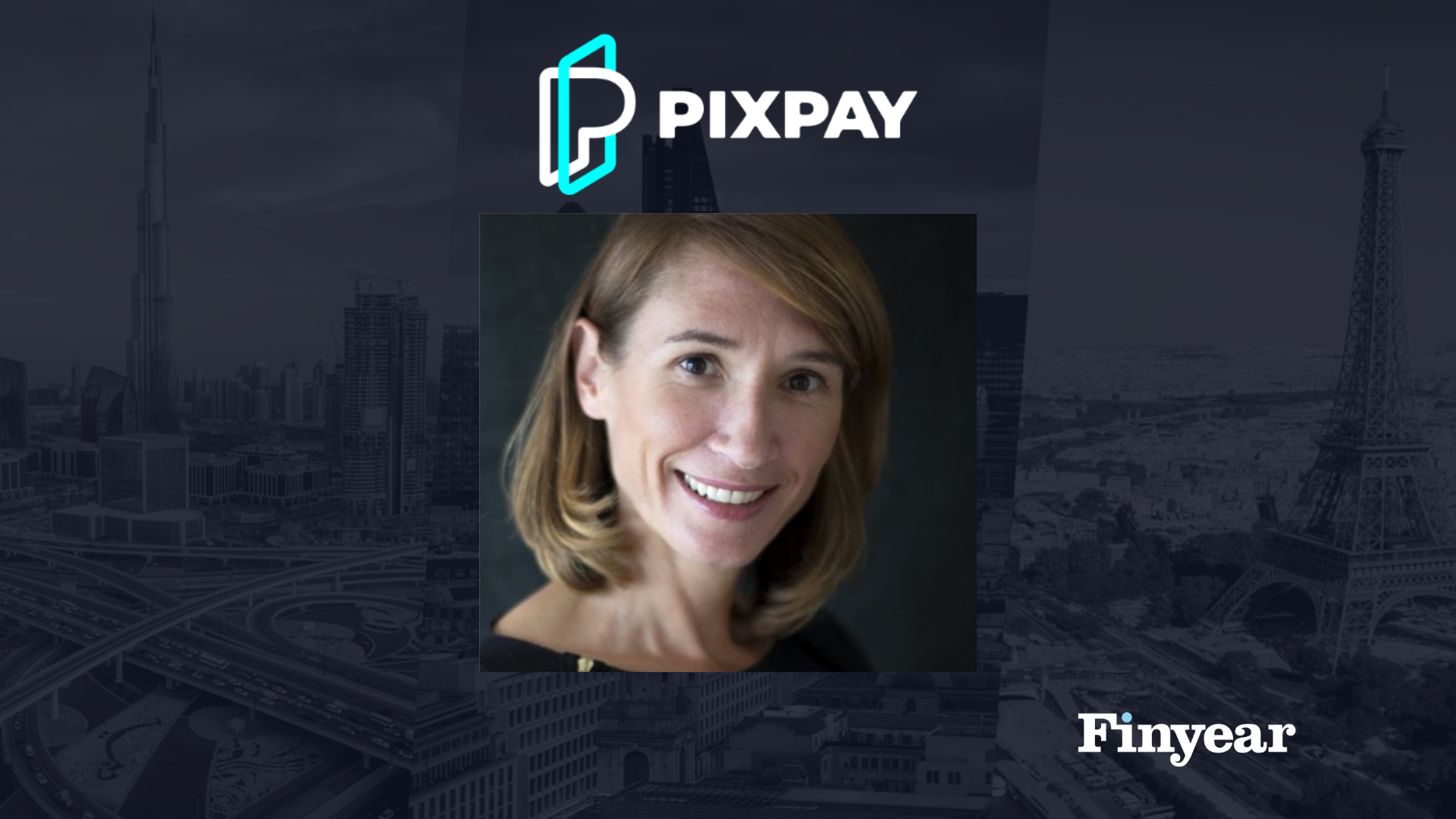 La fintech Pixpay annonce une nouvelle CEO : Cécile Marret, en remplacement de son co-fondateur, Benoît Grassin 