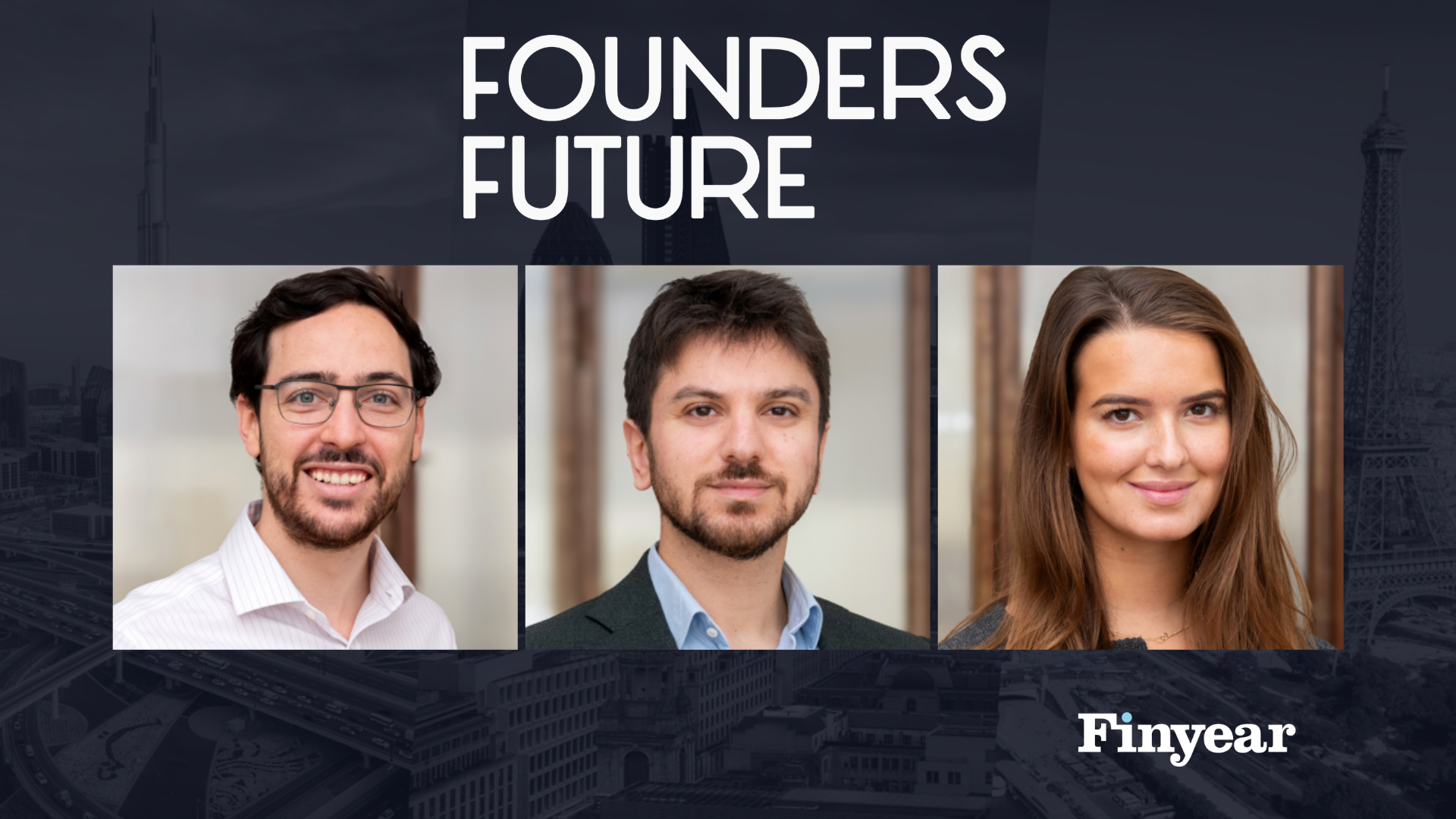 Maxence Blanchy, Guillaume Ambar et Camille Aubery Founders Future