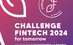 Fintech for Tomorrow : ouverture des candidatures