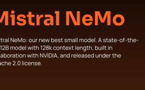 Mistral AI et NVIDIA  : un modèle d'IA d'entreprise de pointe nommé Mistral NeMo 12B