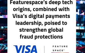 Visa en négociations exclusives pour le rachat de Featurespace, solution tech basée sur l'IA spécialisée dans la prévention de la fraude