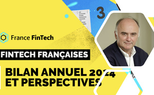 France Fintech : un bilan 2024, pas si mal ! 