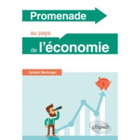 Promenade au pays de l’économie