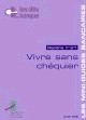 Mini-guide Fédération Bancaire Française n°21 : Vivre sans chéquier
