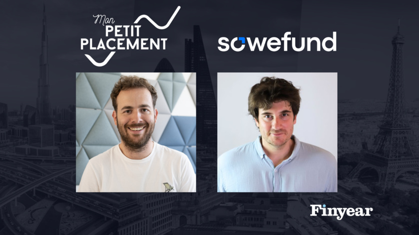 Thomas Perret - Mon petit Placement & Benjamin Wattinne - Sowefund Thomas Perret - Mon petit Placement & Benjamin Wattinne - Sowefund