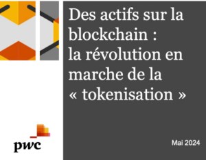 Etude | La révolution en marche de la tokénisation