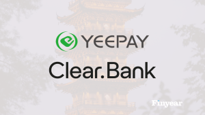 YeePay choisit ClearBank comme banque de sauvegarde au Royaume-Uni et en Europe pour accompagner son expansion internationale